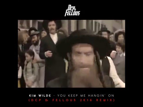 Kim Wilde You Keep Me Hangin on(Dcp & Fellous Remix 2016)Rabbi Jacob