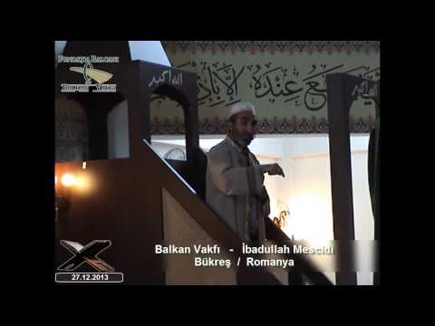 Balkan Vakfı-Cuma Hutbeleri 27.12.2013