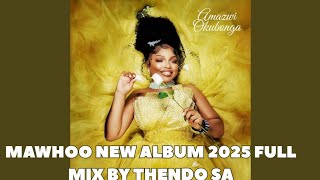Download lagu MAWHOO NEW ALBUM 2025 FULL MIX BY THENDO SA GOSPEL MEETS 3STEP AMAPIANO 2025 mp3 Download lagu MAWHOO NEW ALBUM 2025 FULL MIX BY THENDO SA GOSPEL MEETS 3STEP AMAPIANO 2025 mp3