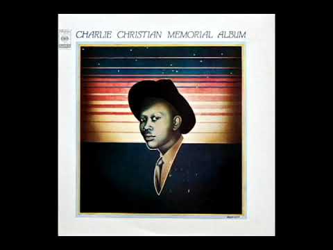 Charlie Christian Memorial Album Vol.1 [1971] - Charlie Christian