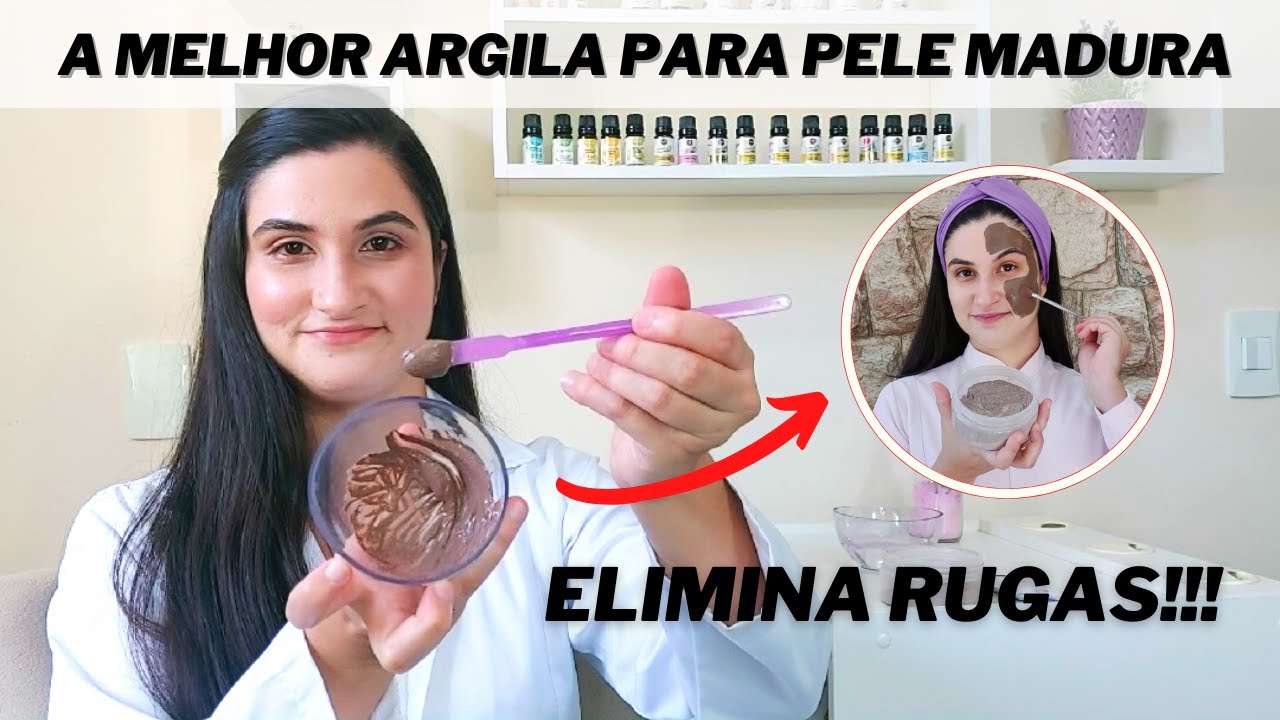 A melhor argila para pele madura - ELIMINA RUGAS!