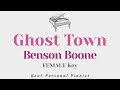 Ghost Town - Benson Boone (FEMALE Key Karaoke) - Piano Instrumental Cover with Lyrics
