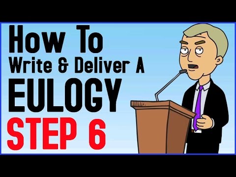 How To Write And Deliver A Eulogy Step 6 of 6 - Delivering The Eulogy Tutorial