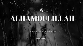 Download lagu Opick feat Amanda - Alhamdulillah cover rock version  mp3