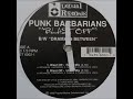 Punk Barbarians Blast Off Remix