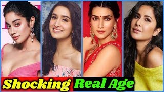 Shocking Real age of Young Bollywood Actresses - ACTRESS