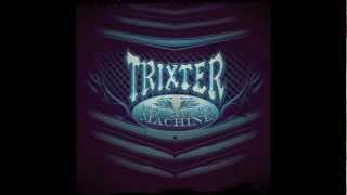 Trixter - Physical Attraction