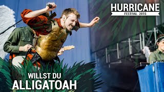 ALLIGATOAH - Willst Du (Live At Hurricane Festival 2015)