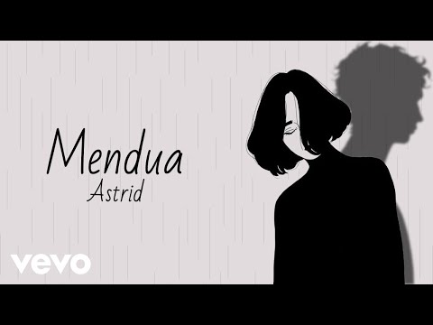Astrid - Mendua (Official Lyric Video)