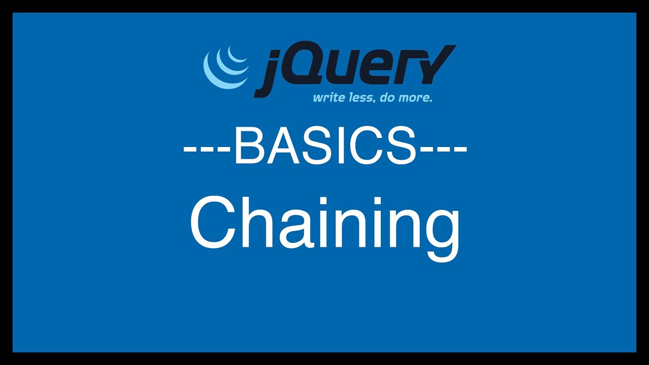 jQuery Basics Tutorial 12 - Chaining
