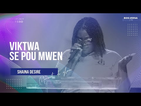 Viktwa Se Pou Mwen🔥🔥🔥| Adorasyon | Sr Shaina