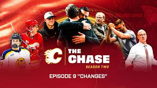 The Chase: Season 2, Episode 9 - "Changes" | Calgary Flames