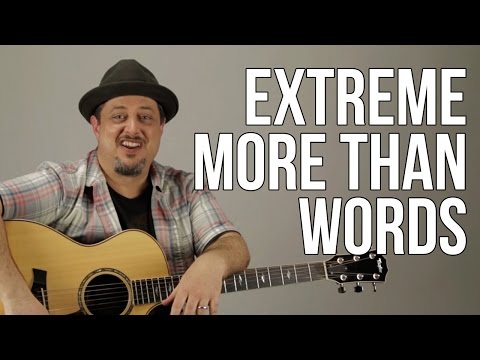 How to Play "More Than Words" by Extreme Part 1 - Guitar Lesson - Tutorial