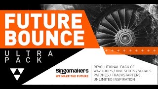 Video thumbnail for Singomakers FUTURE BOUNCE Ultra Pack (Sample Pack Demonstration) by REZONE