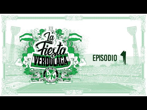 "La Fiesta Verdolaga - Los Del Sur. Capitulo #1" Barra: Los del Sur • Club: Atlético Nacional