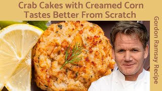 Gordon Ramsay's Crab Cake Discover the Secret Behind Recipe!