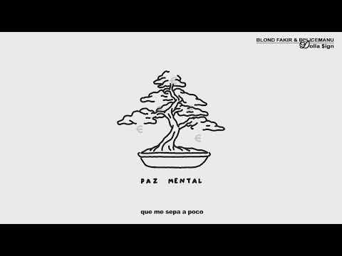 Blond Fakir & Belicemanu - PAZ MENTAL  (FULL EP)