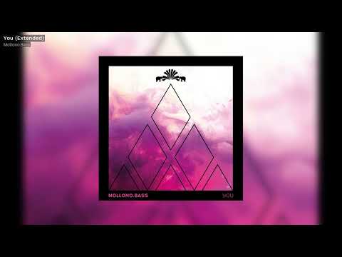 Mollono.Bass - You  - 3000Grad