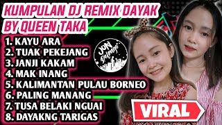 Download lagu KUMPULAN DJ REMIX LAGU DAYAK VIRAL QUEEN TAKA 1 JAM NONSTOP mp3