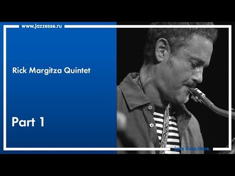 Rick Margitza Quintet live at Esse Jazz Club (part 1)