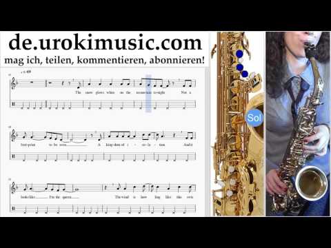Saxophonunterricht (Alt) FROZEN - Let It Go Noten Lernen Teil#2 um-995