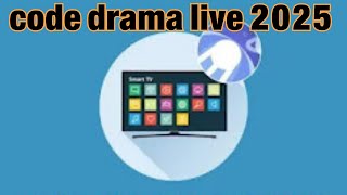 كود تشغيل دراما لايف 2025 كود دراما لايف 2025 code drama live