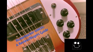 Video thumbnail for Rickenbacker 4003S: A Review/Buyers Guide - FlooftheFriendlyGhost by Floof - The Bassist