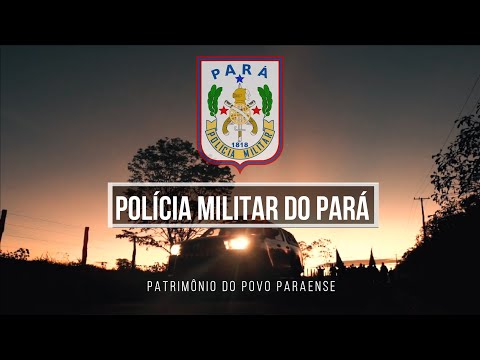 Polícia Militar do Pará Patrimônio do Povo Paraense
