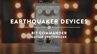 Video thumbnail for Earthquaker Devices Bit Commander Guitar Synthesizer | Reverb Demo Video by Reverb