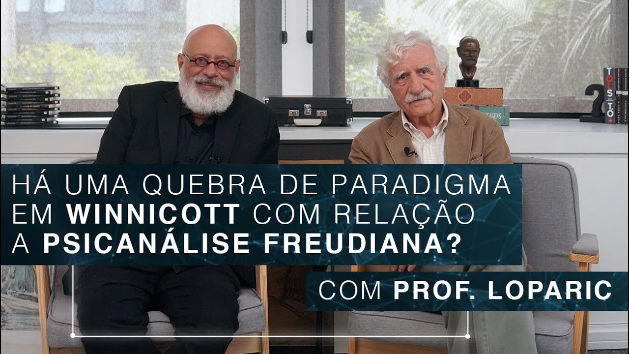 Há uma quebra de paradigma em Winnicott com relação a psicanálise freudiana clássica?| Prof. Loparic