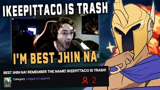 I face trash talking &#39;Best Jhin NA&#39; and show him why he&#39;s stuck in Diamond