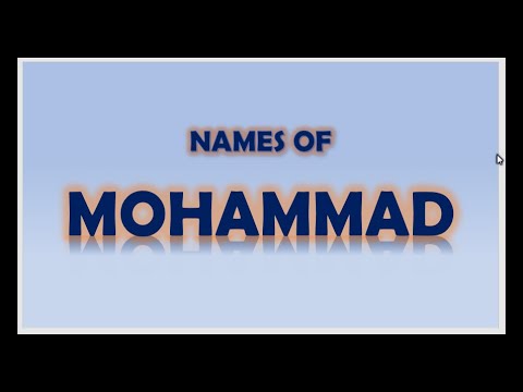 Names of Mohammad in less than a minute