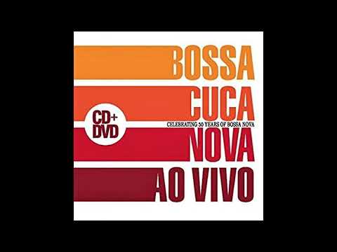 BossaCucaNova -Garota De Ipanema