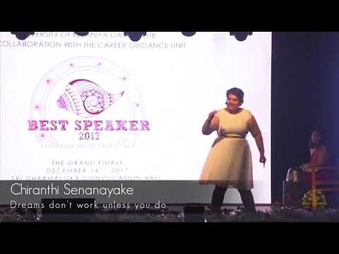 Chiranthi Senanayake - "Dreams Don't Work Unless You Do" - Best Speaker 2017