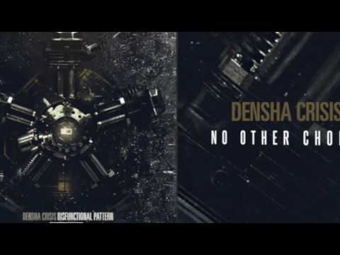 Densha Crisis - No Other Choice