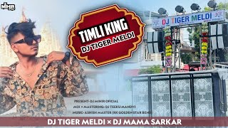Download lagu TIMLI KING DJ TIGER MELDI × DJ MAMA SARKAR || Bhavin Singer || DJ MIHIR OFICIAL mp3 Download lagu TIMLI KING DJ TIGER MELDI × DJ MAMA SARKAR || Bhavin Singer || DJ MIHIR OFICIAL mp3