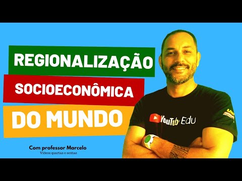REGIONALIZAÇÃO ECONÔMICA DO MUNDO