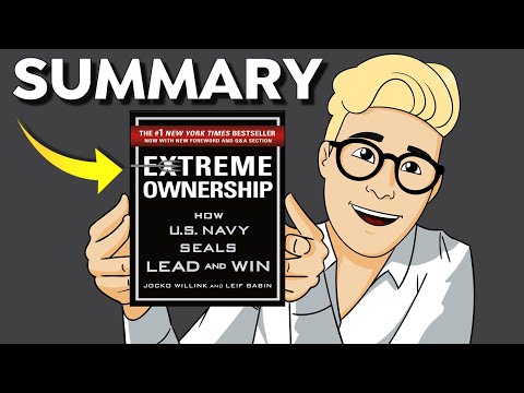 Extreme Ownership Summary (Animated) — Take Full Responsibility For Your Life to Succeed