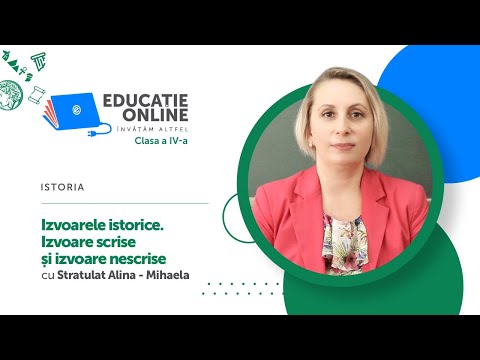 Istoria, clasa a IV-a, Izvoarele istorice. Izvoare scrise și izvoare nescrise