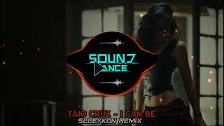 Taio Cruz - I Can Be (Slleykon Remix)