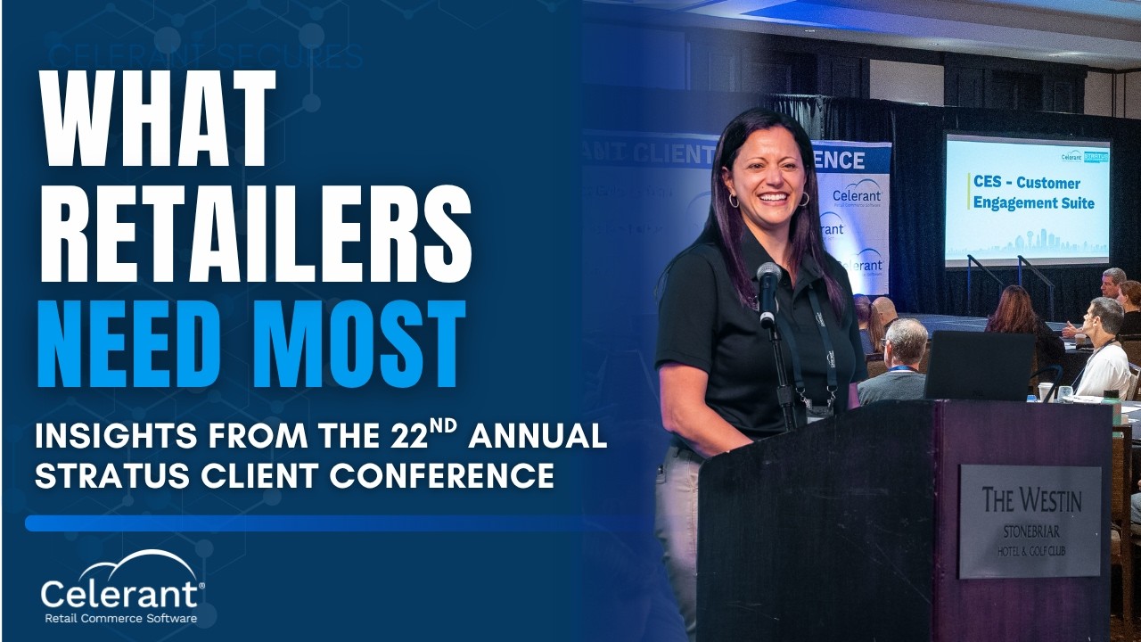 What Retailers Need Most: Insights from Stratus Enterprise Client Conference 2026