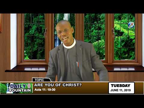 DAILY FOUNTAIN OF JUNE 11, 2019 - VEN. ADEYEMI OGUNBIYI