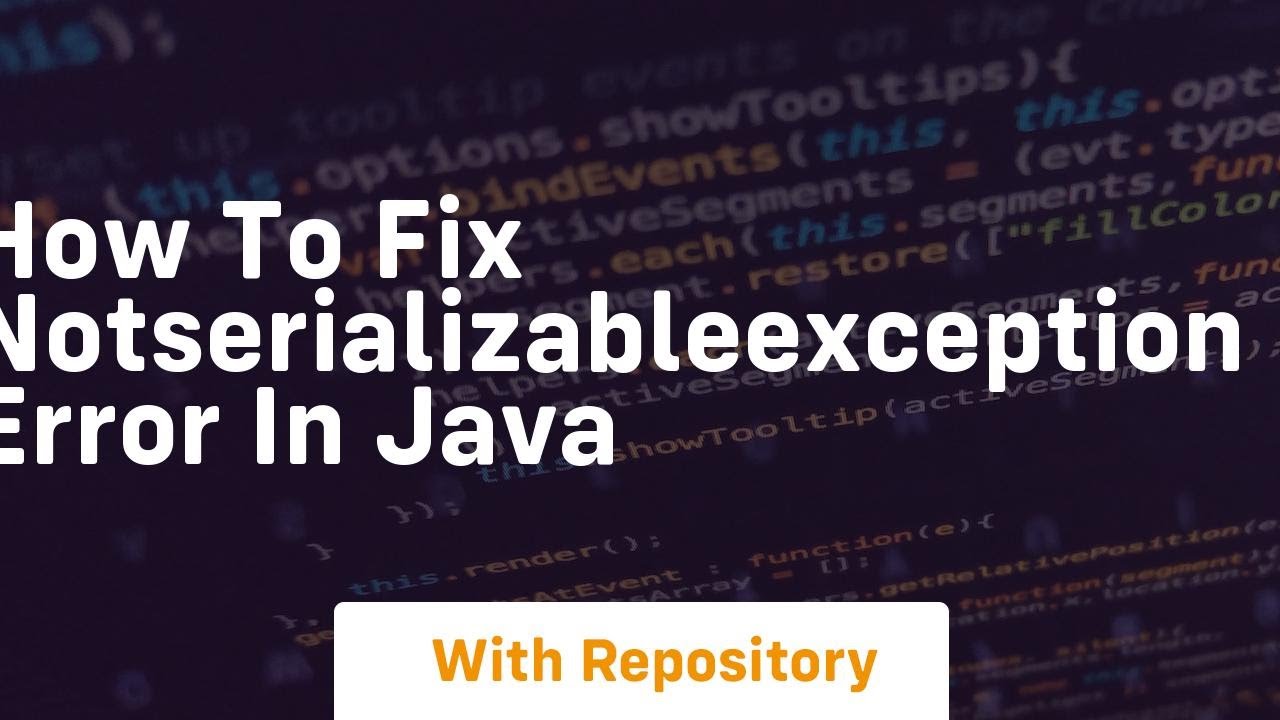 How to fix notserializableexception error in java