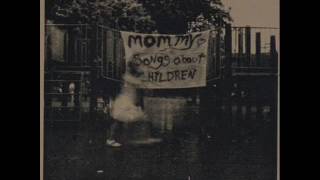 Mommy - Songs About Children LP (2016)