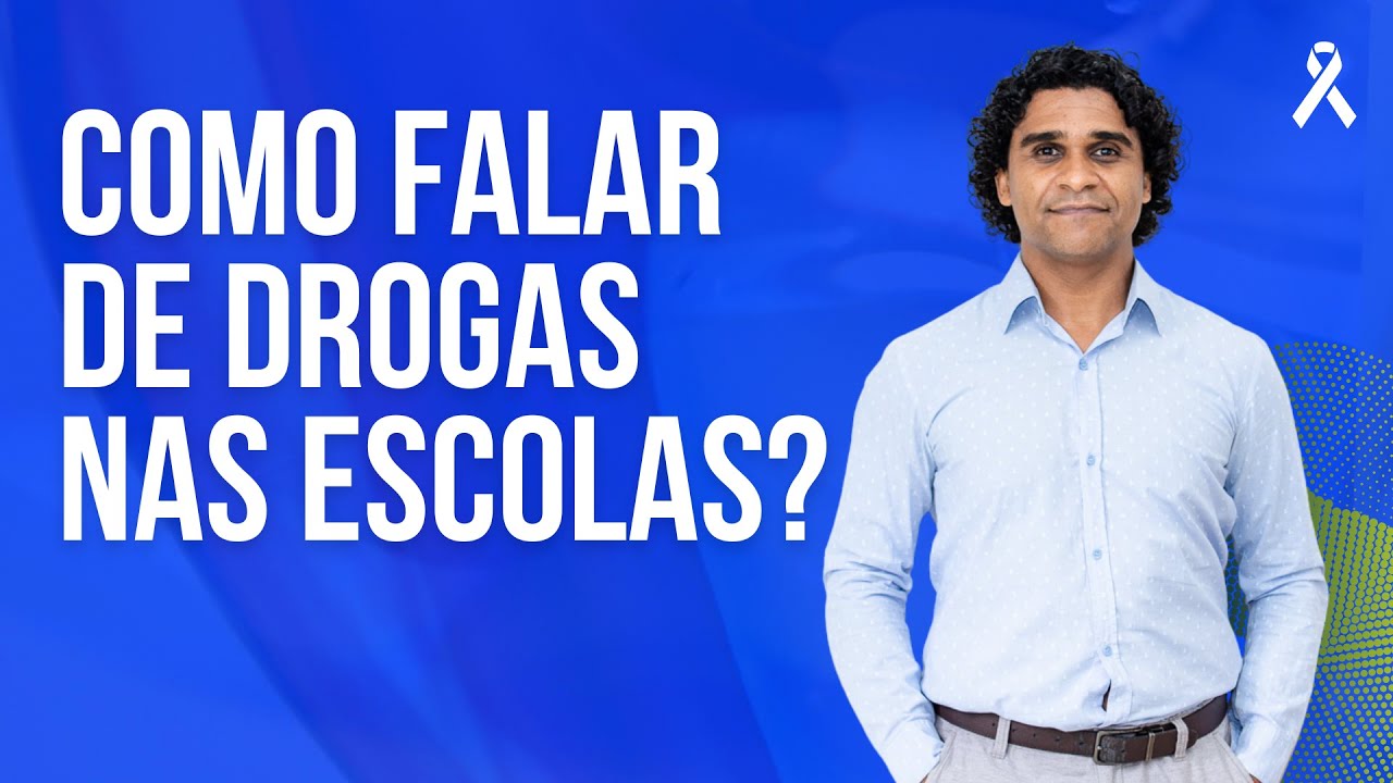 Como falar de drogas nas escolas?