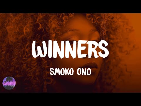 Smoko Ono - Winners (feat. Yxng Bane, Chance The Rapper & Joey Purp) (lyrics)