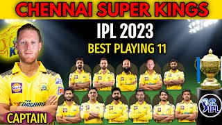 IPL 2023 Chennai Super Kings Best Playing 11 | IPL 2023 CSK Final Playing 11 | CSK Best 11