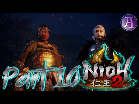 Nioh 2 - Gameplay & Walkthrough: Part 10 - Hideyoshi! (No Commentary)