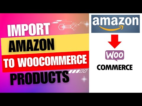Как импортировать товары Amazon в WooCommerce с отзывами | Бесплатный инструмент импорта Amazon