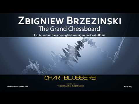 Zbigniew Brzezinski - The Grand Chessboard